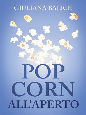cover image of Pop corn all'aperto